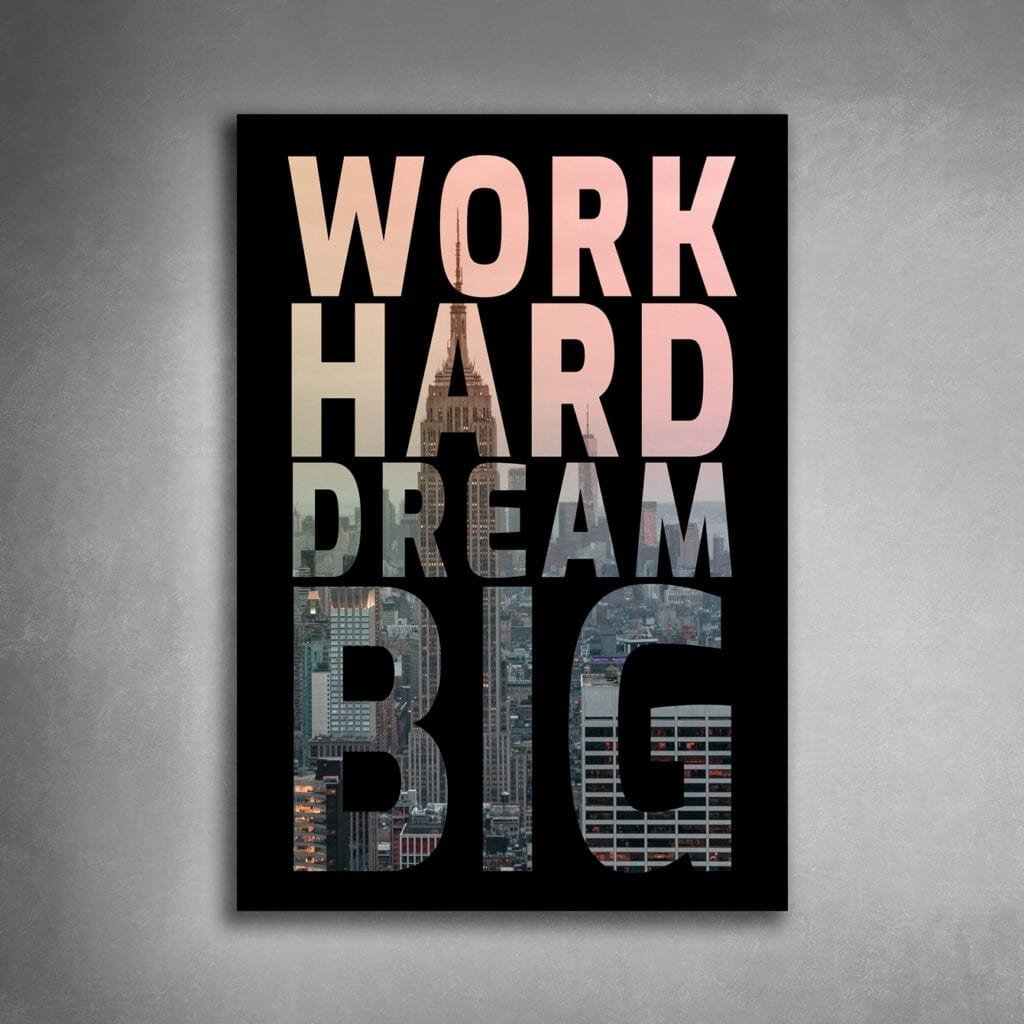 dream big work hard essay