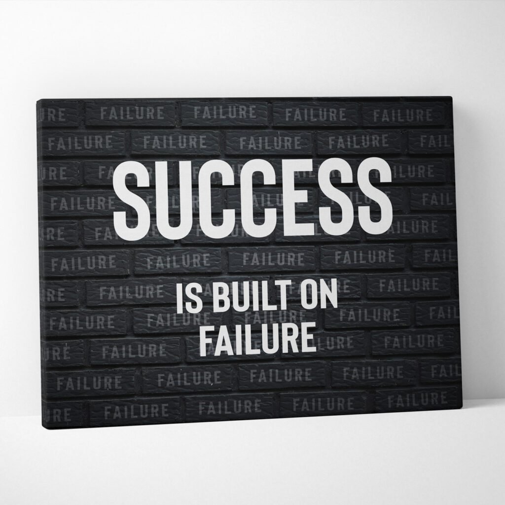 🔥Success Is Built On FAILURE | Canvasgoals.com🔥